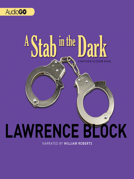 Title details for A Stab in the Dark by Lawrence Block - Available